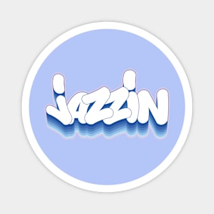 JAZZIN Graffiti lettering Magnet